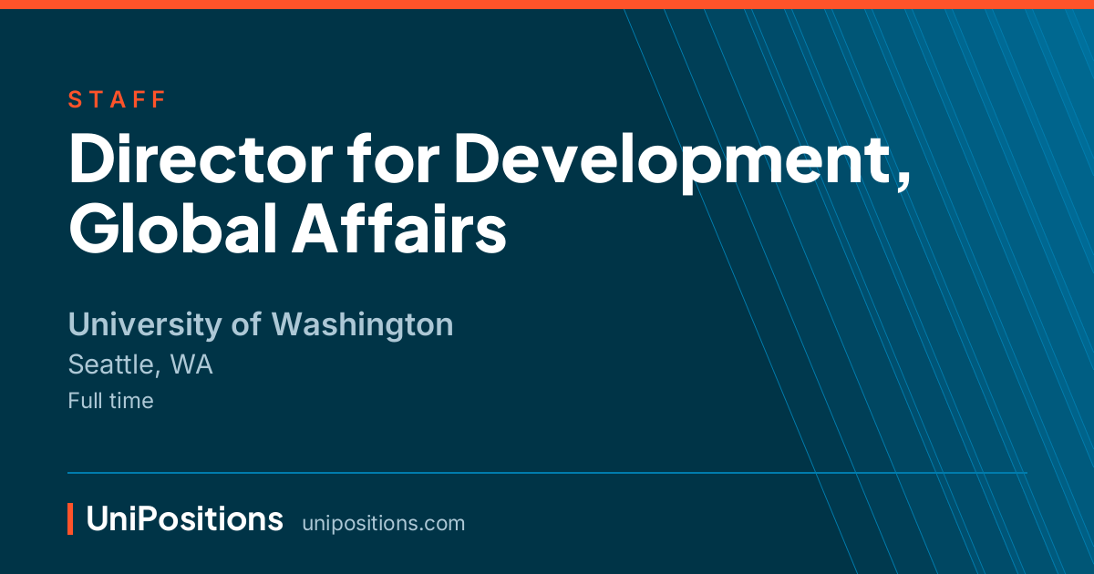 Director for Development, Global Affairs at University of Washington, Seattle, WA