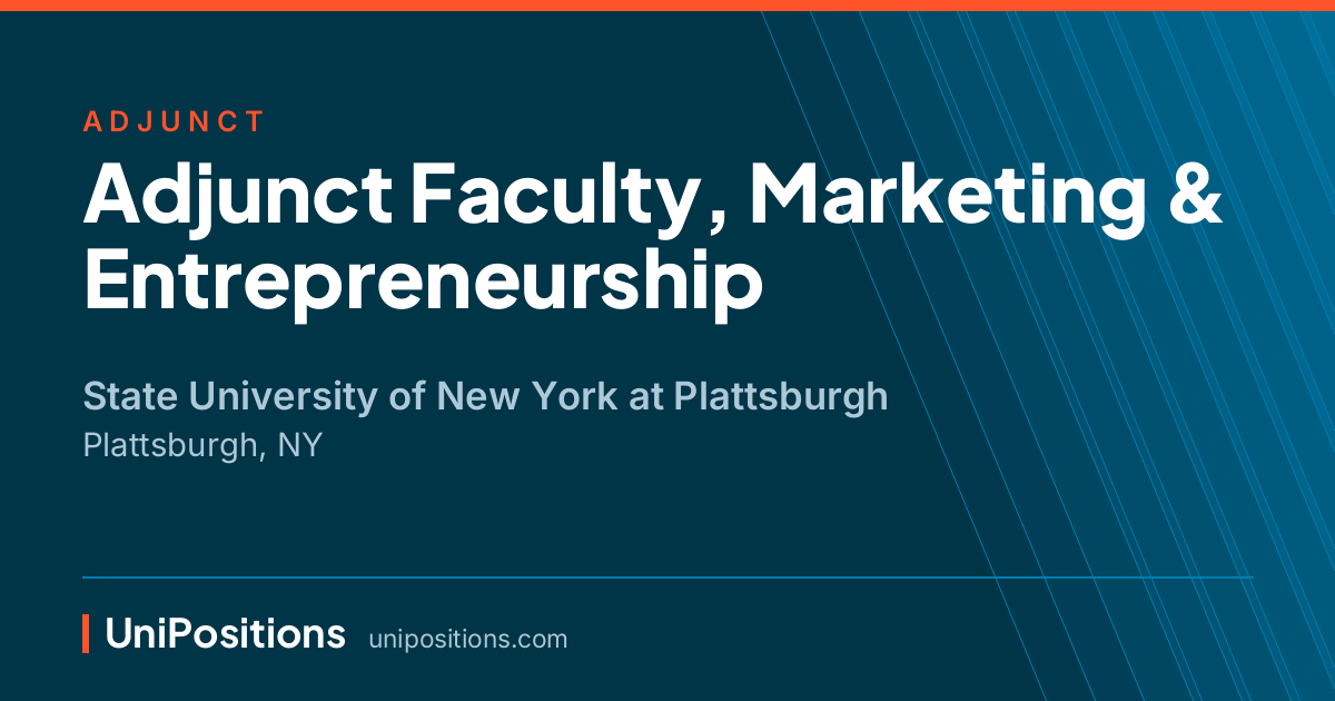 Adjunct Faculty, Marketing & Entrepreneurship at State University of New York at Plattsburgh, Plattsburgh, NY