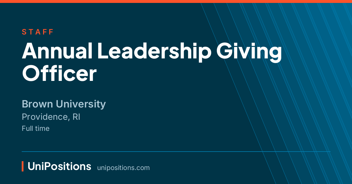 Annual Leadership Giving Officer at Brown University, Providence, RI