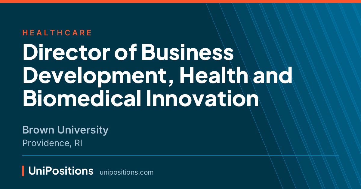 Director of Business Development, Health and Biomedical Innovation at Brown University, Providence, RI