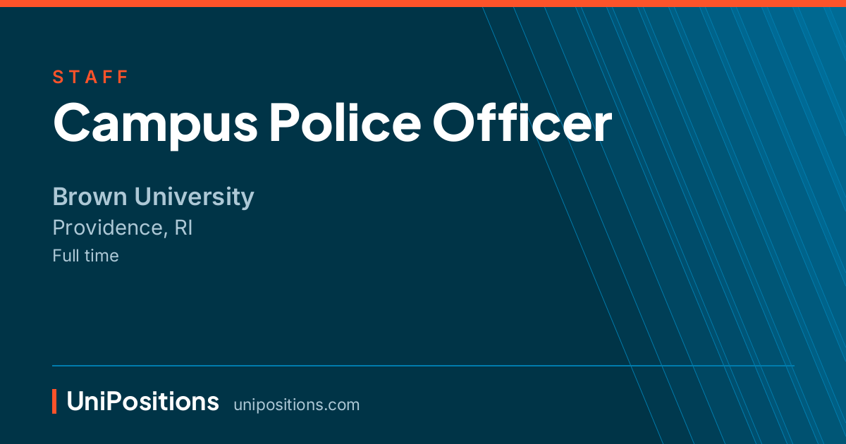 Campus Police Officer at Brown University, Providence, RI