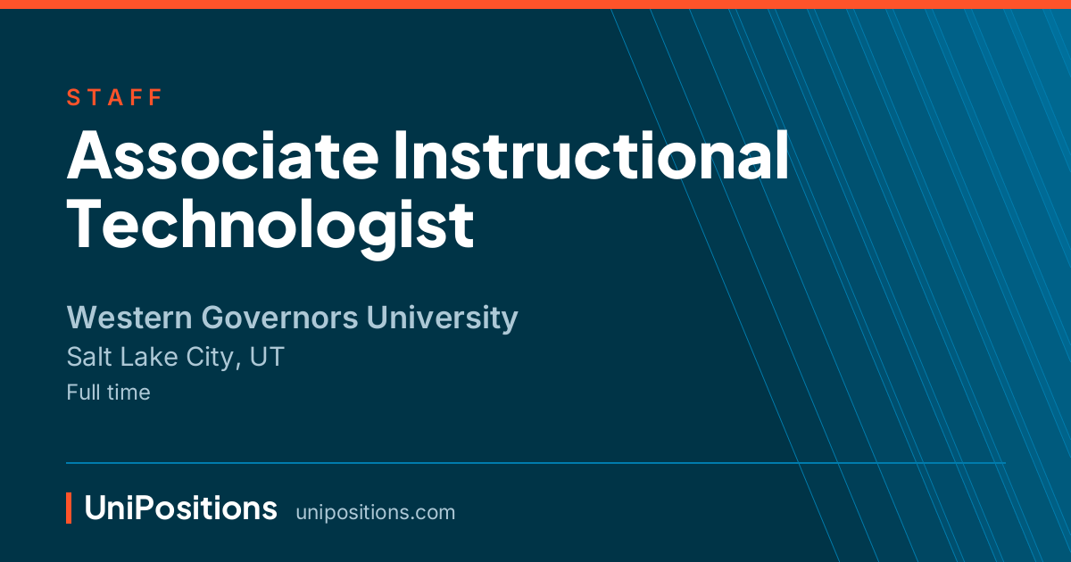Associate Instructional Technologist at Western Governors University, Salt Lake City, UT