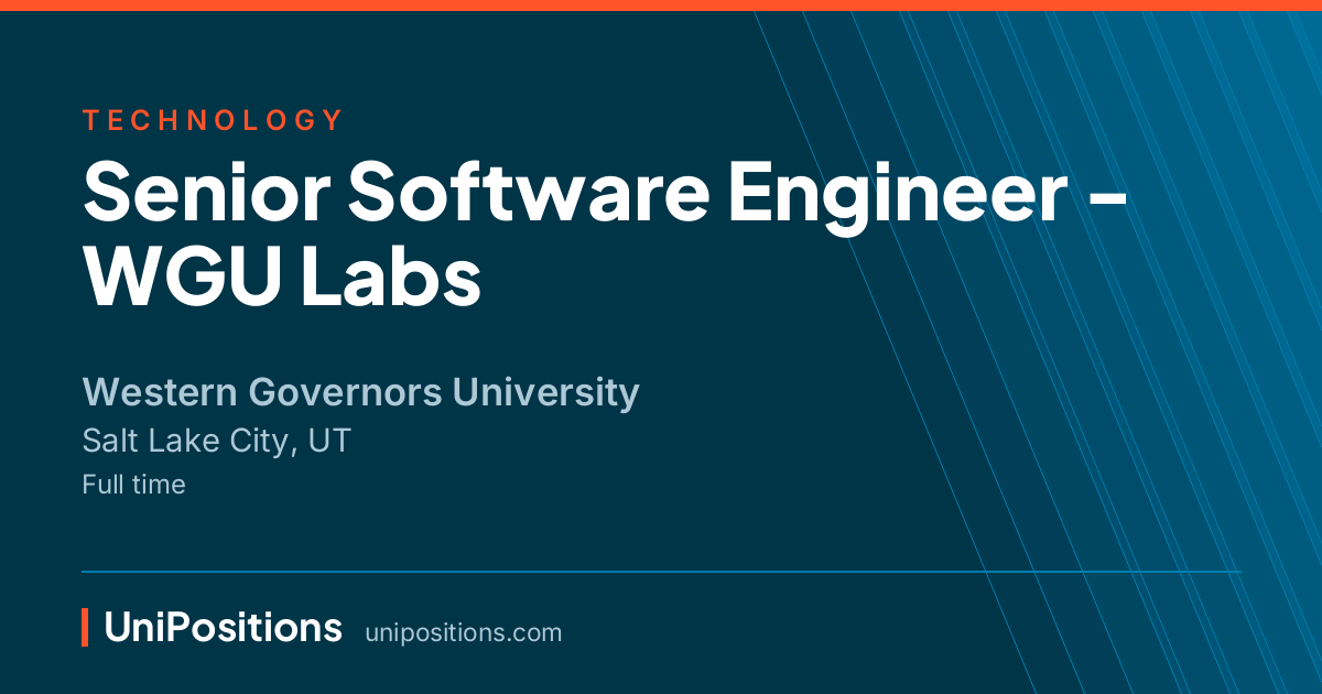 Senior Software Engineer - WGU Labs at Western Governors University, Salt Lake City, UT