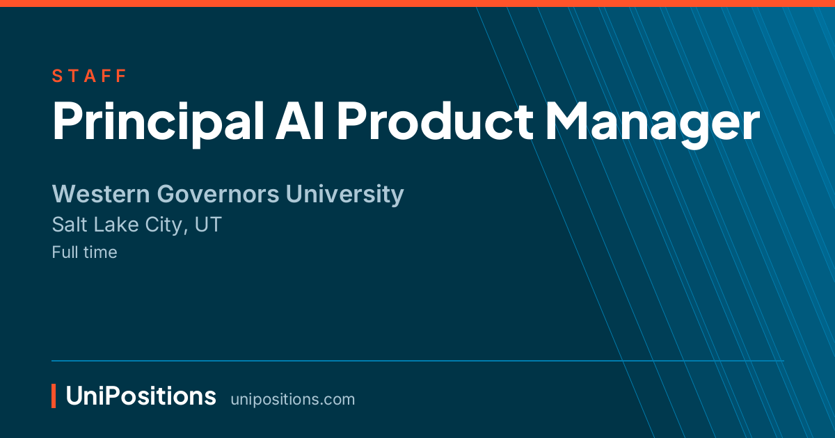 Principal AI Product Manager at Western Governors University, Salt Lake City, UT