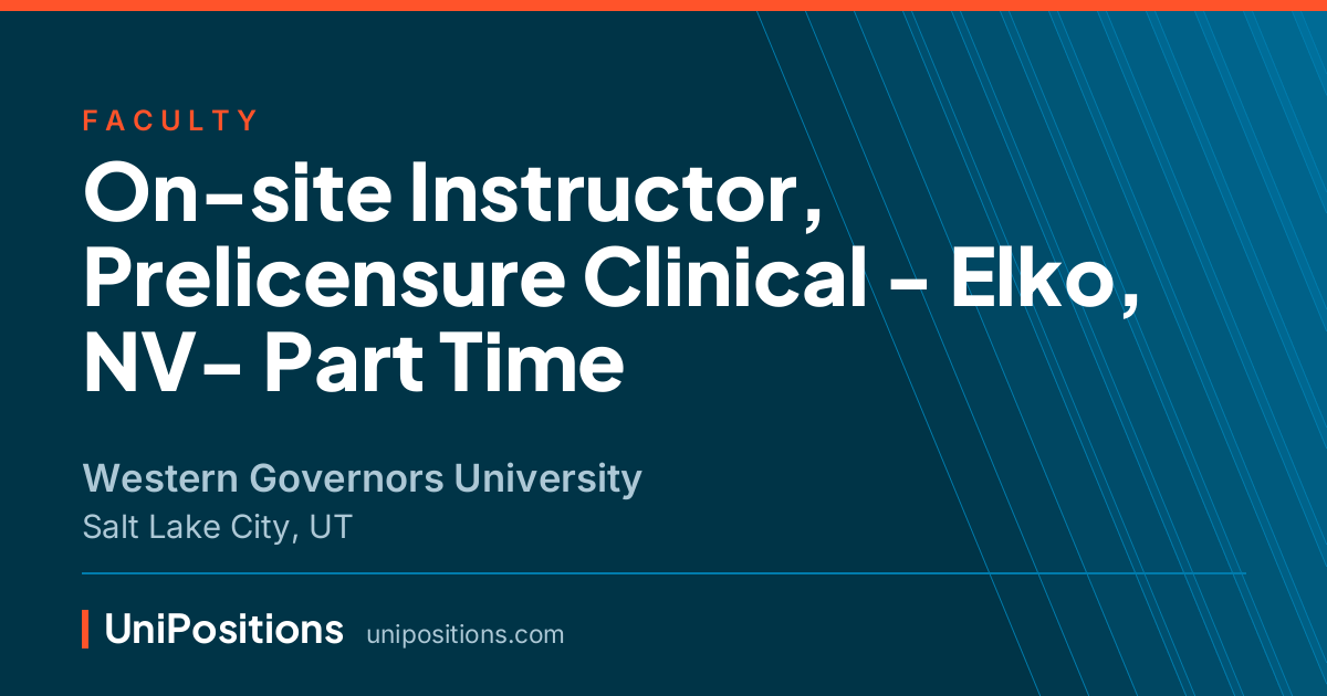 On-site Instructor, Prelicensure Clinical - Elko, NV- Part Time at Western Governors University, Salt Lake City, UT