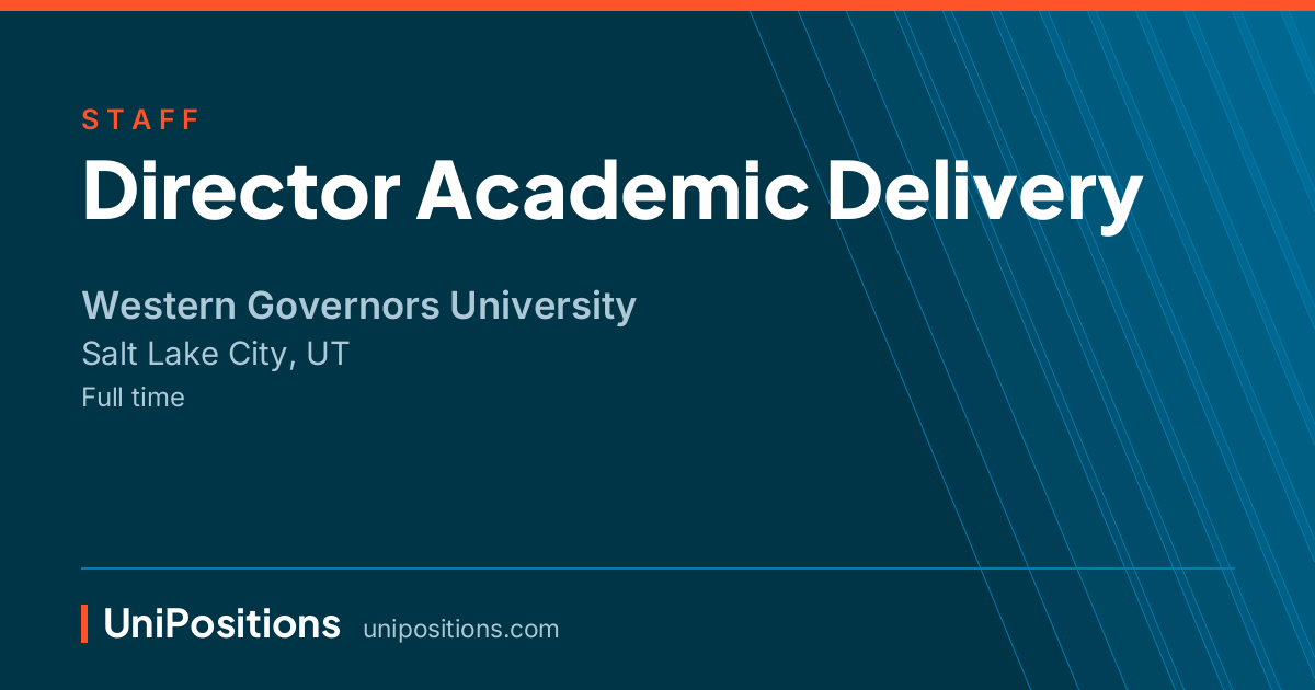 Director Academic Delivery at Western Governors University, Salt Lake City, UT