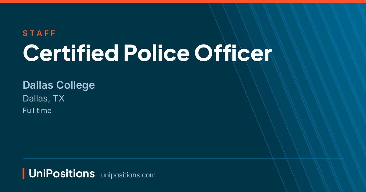 Certified Police Officer at Dallas College, Dallas, TX