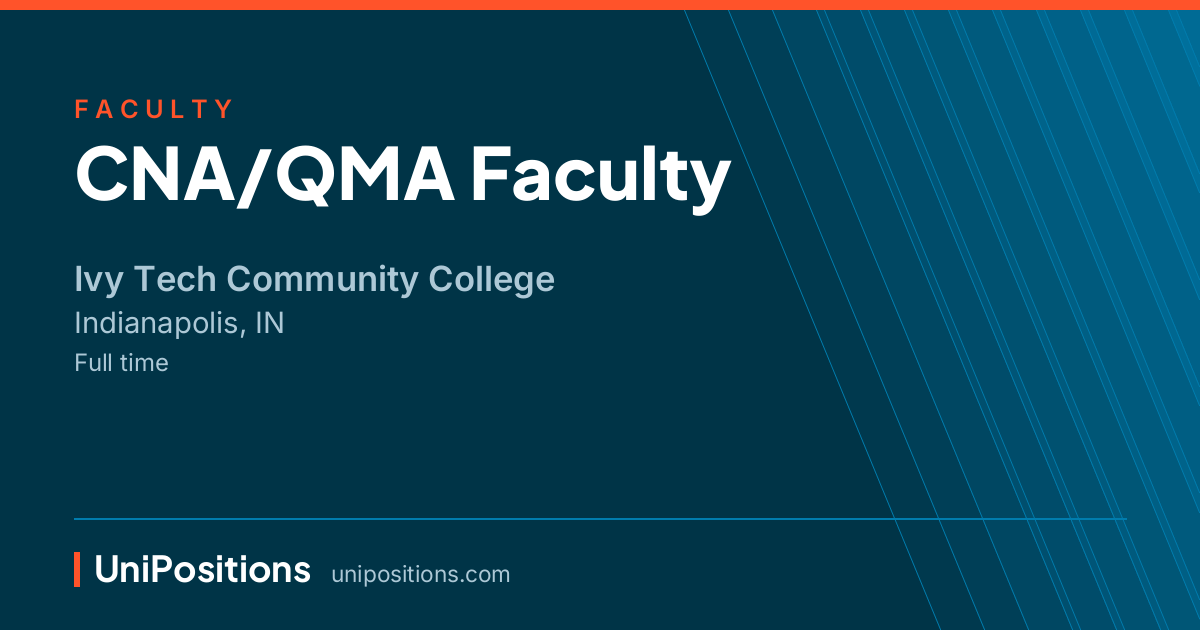 CNA/QMA Faculty at Ivy Tech Community College, Indianapolis, IN