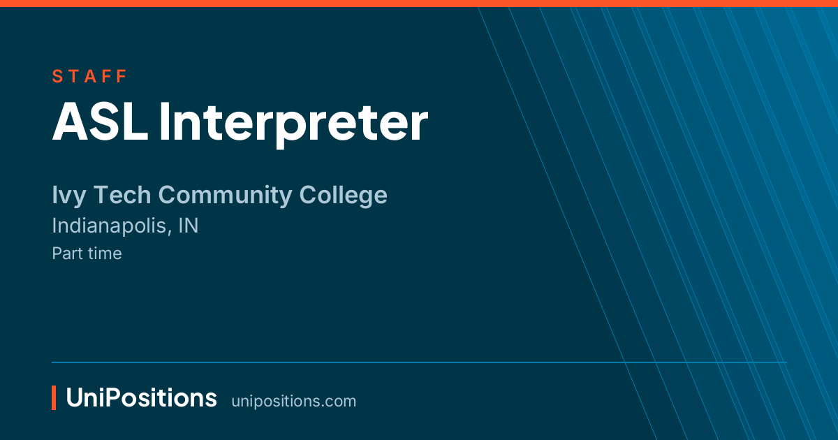 ASL Interpreter at Ivy Tech Community College, Indianapolis, IN