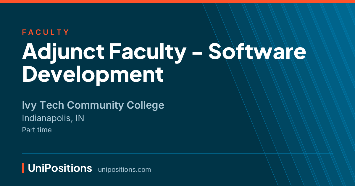 Adjunct Faculty - Software Development at Ivy Tech Community College, Indianapolis, IN
