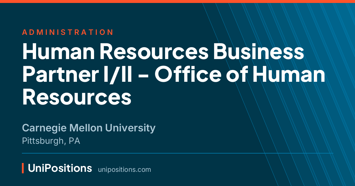 Human Resources Business Partner I/II - Office of Human Resources at Carnegie Mellon University, Pittsburgh, PA