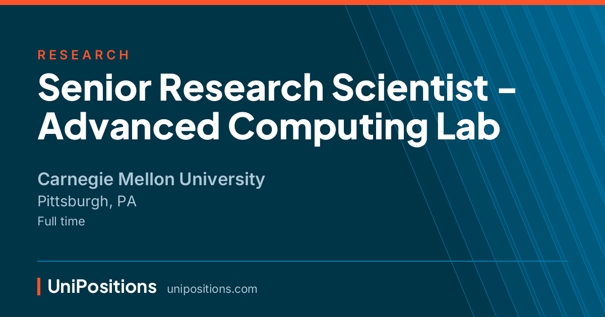 Senior Research Scientist - Advanced Computing Lab at Carnegie Mellon University, Pittsburgh, PA