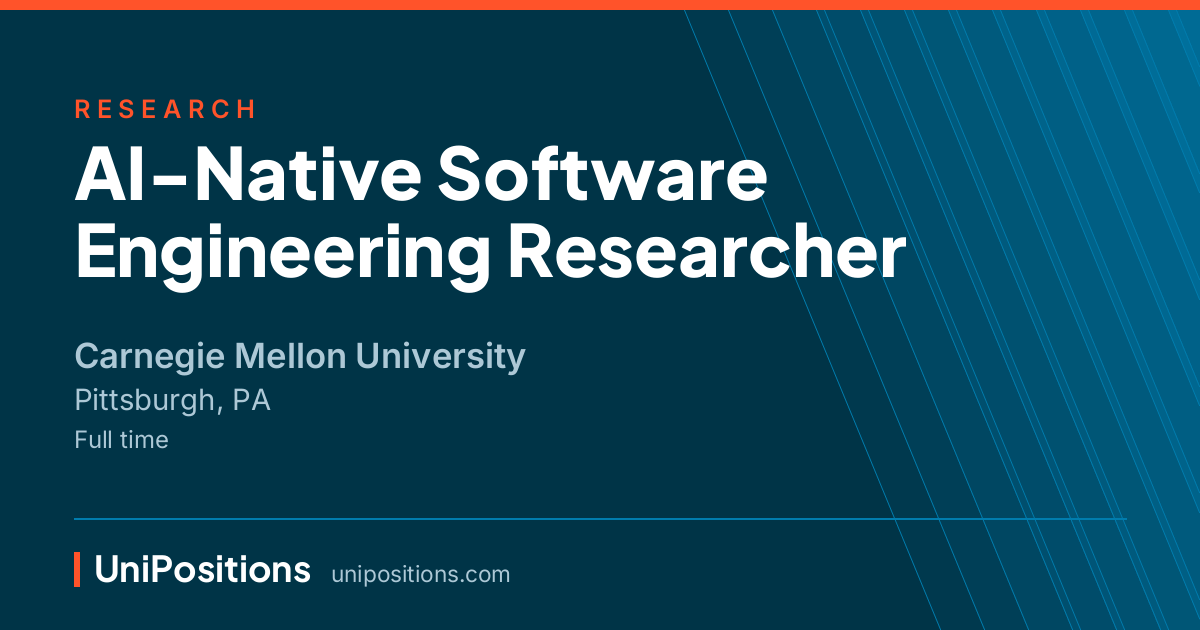 AI-Native Software Engineering Researcher at Carnegie Mellon University, Pittsburgh, PA
