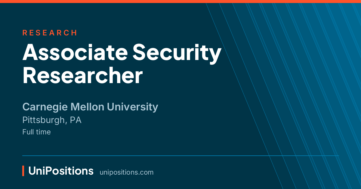 Associate Security Researcher at Carnegie Mellon University, Pittsburgh, PA