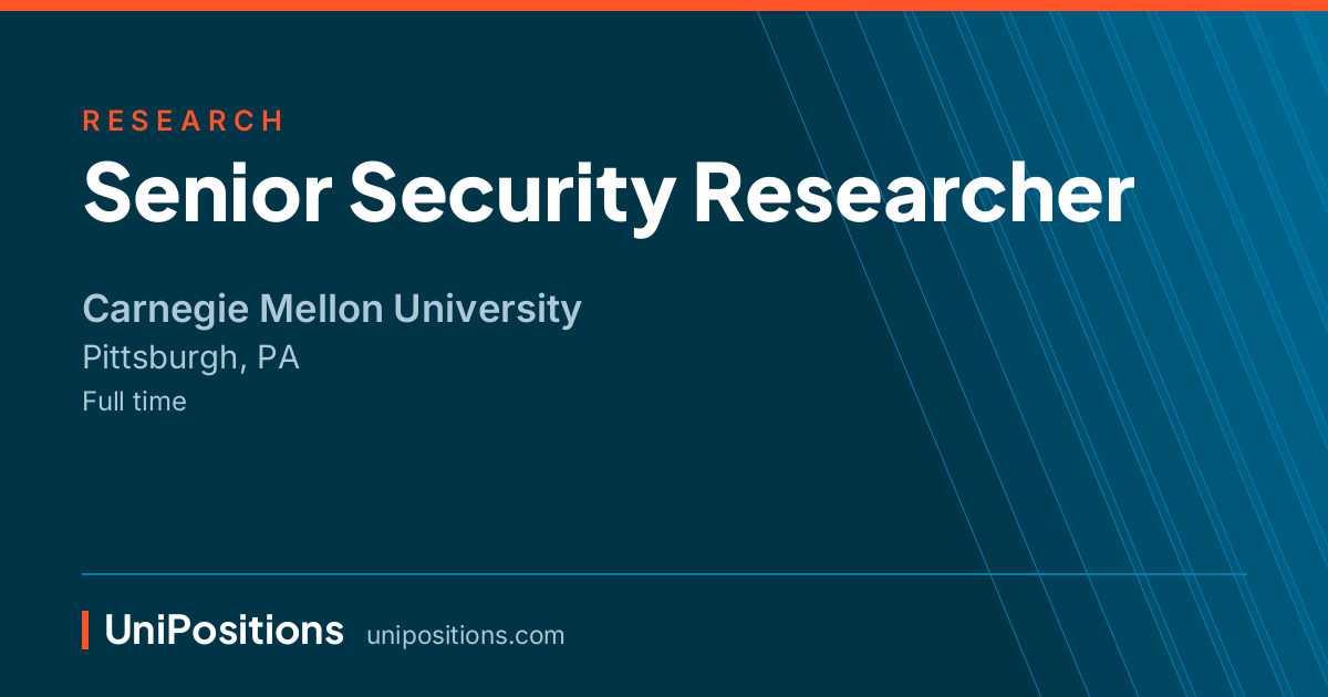 Senior Security Researcher at Carnegie Mellon University, Pittsburgh, PA