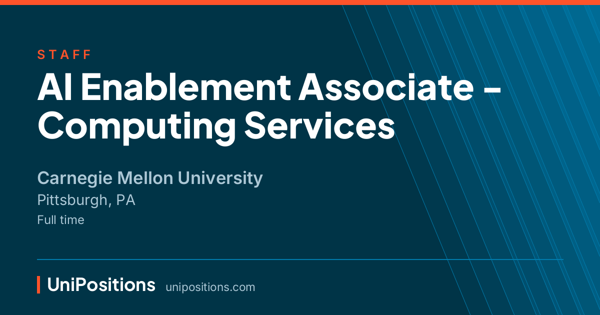 AI Enablement Associate - Computing Services at Carnegie Mellon University, Pittsburgh, PA