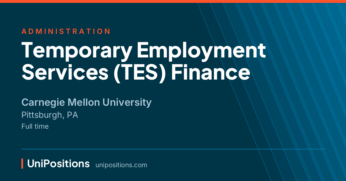 Temporary Employment Services (TES) Finance at Carnegie Mellon University, Pittsburgh, PA