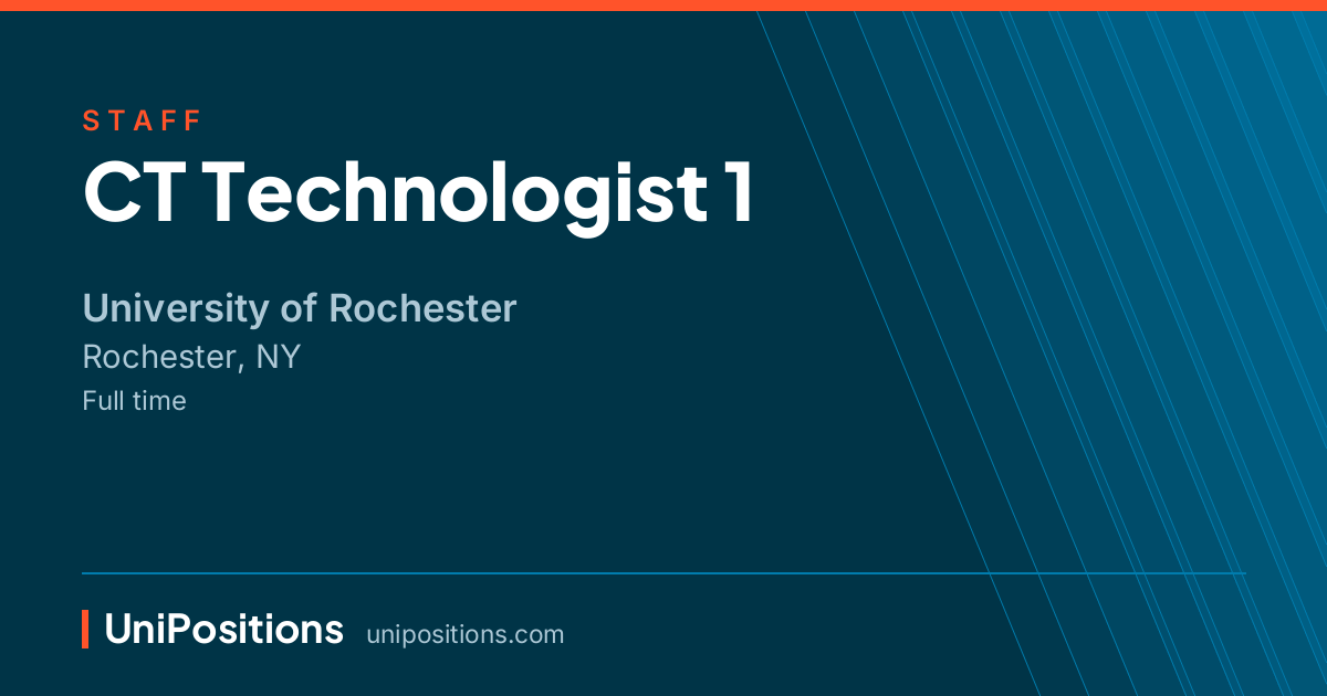CT Technologist 1 at University of Rochester, Rochester, NY