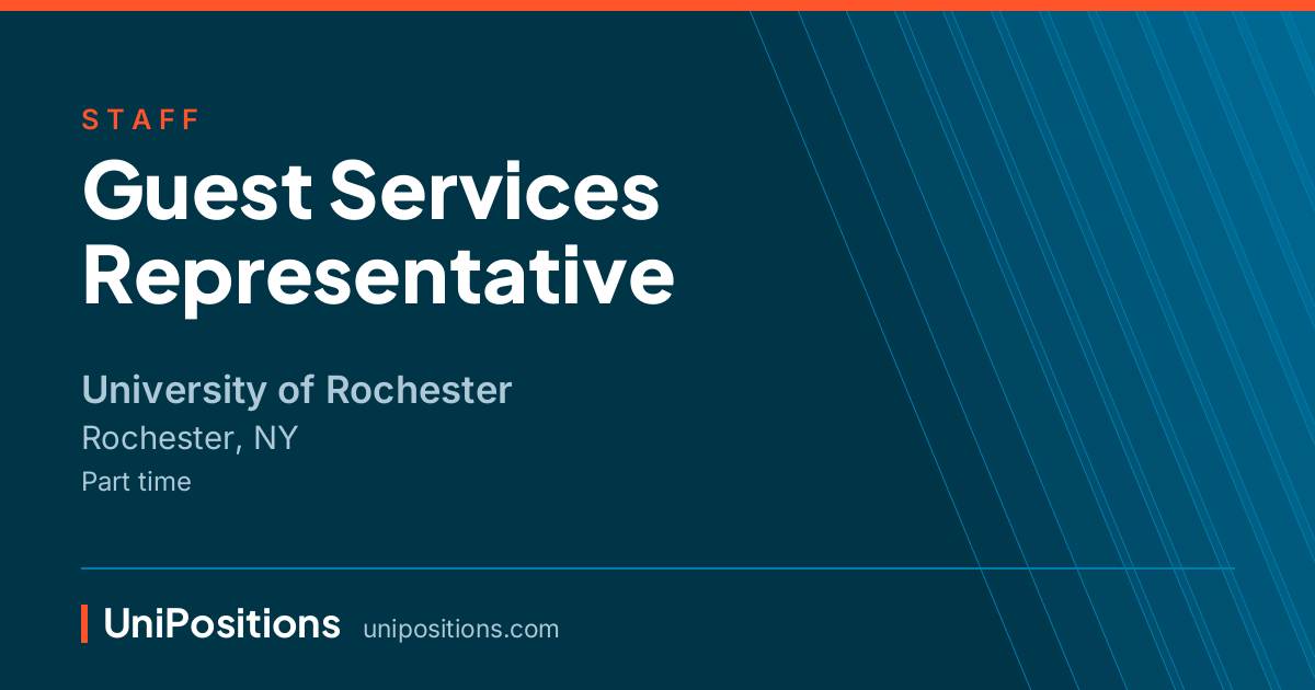 Guest Services Representative at University of Rochester, Rochester, NY