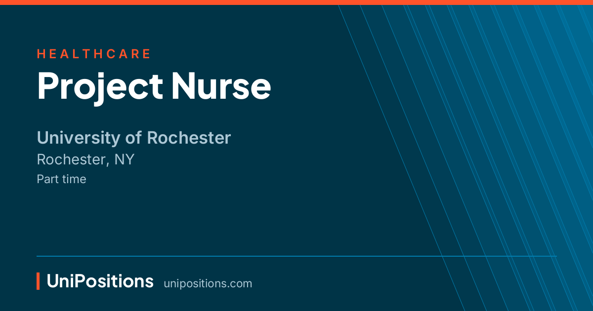 Project Nurse at University of Rochester, Rochester, NY
