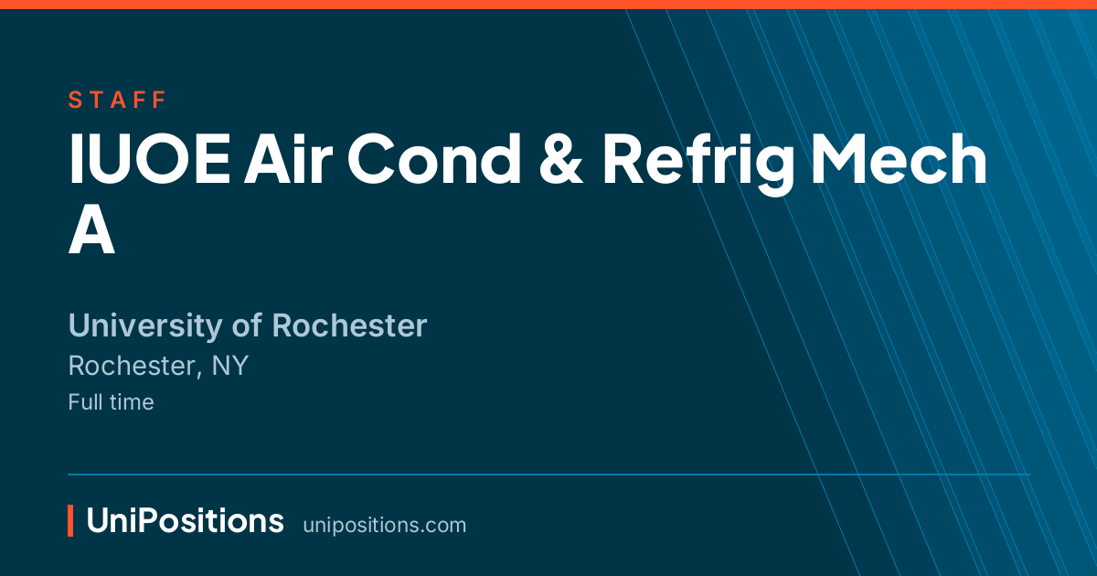 IUOE Air Cond & Refrig Mech A at University of Rochester, Rochester, NY