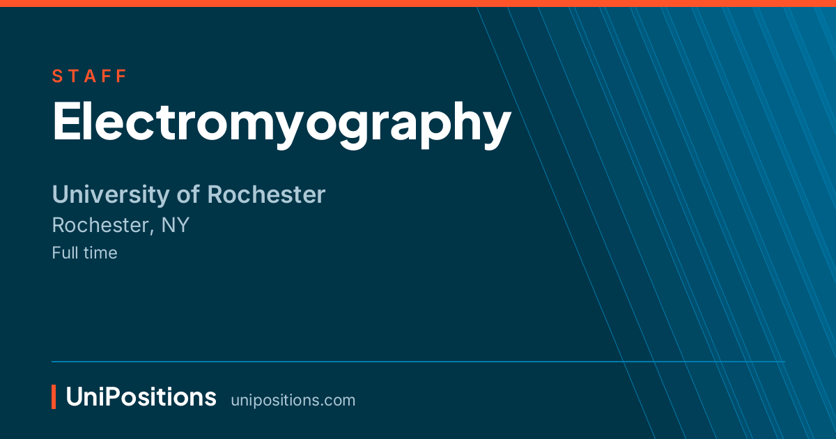 Electromyography at University of Rochester, Rochester, NY