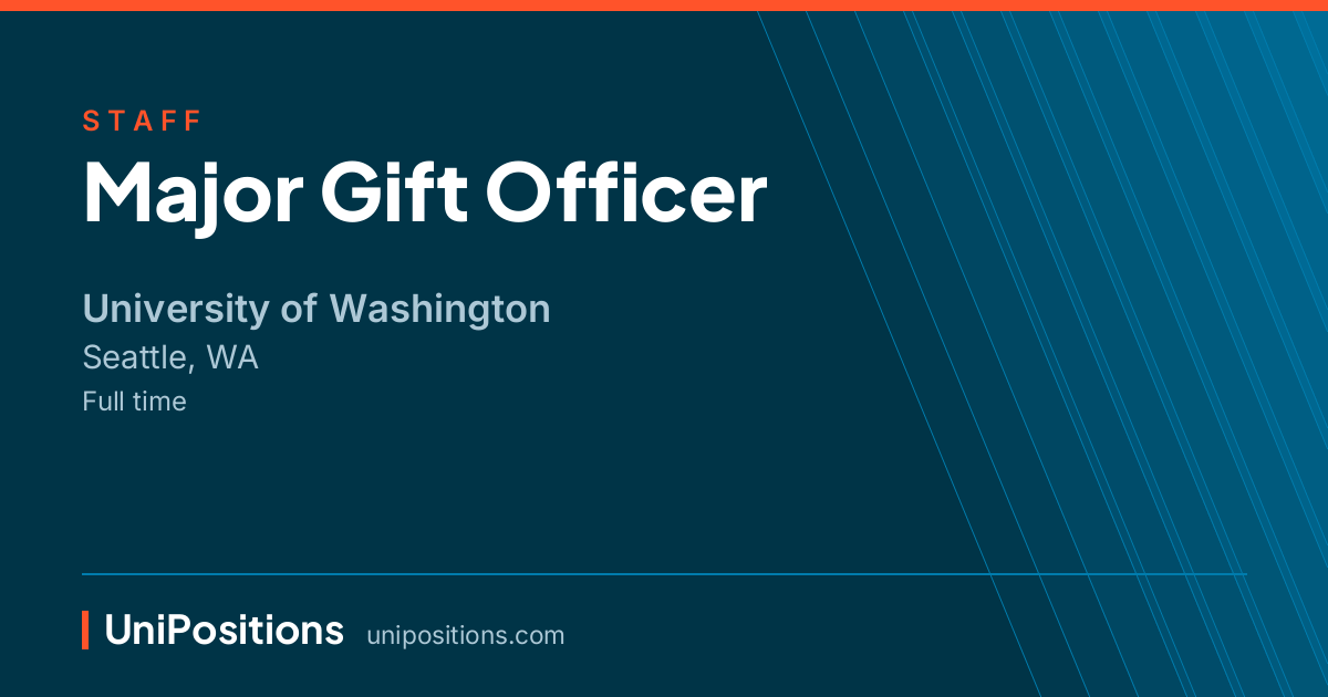 Major Gift Officer at University of Washington, Seattle, WA