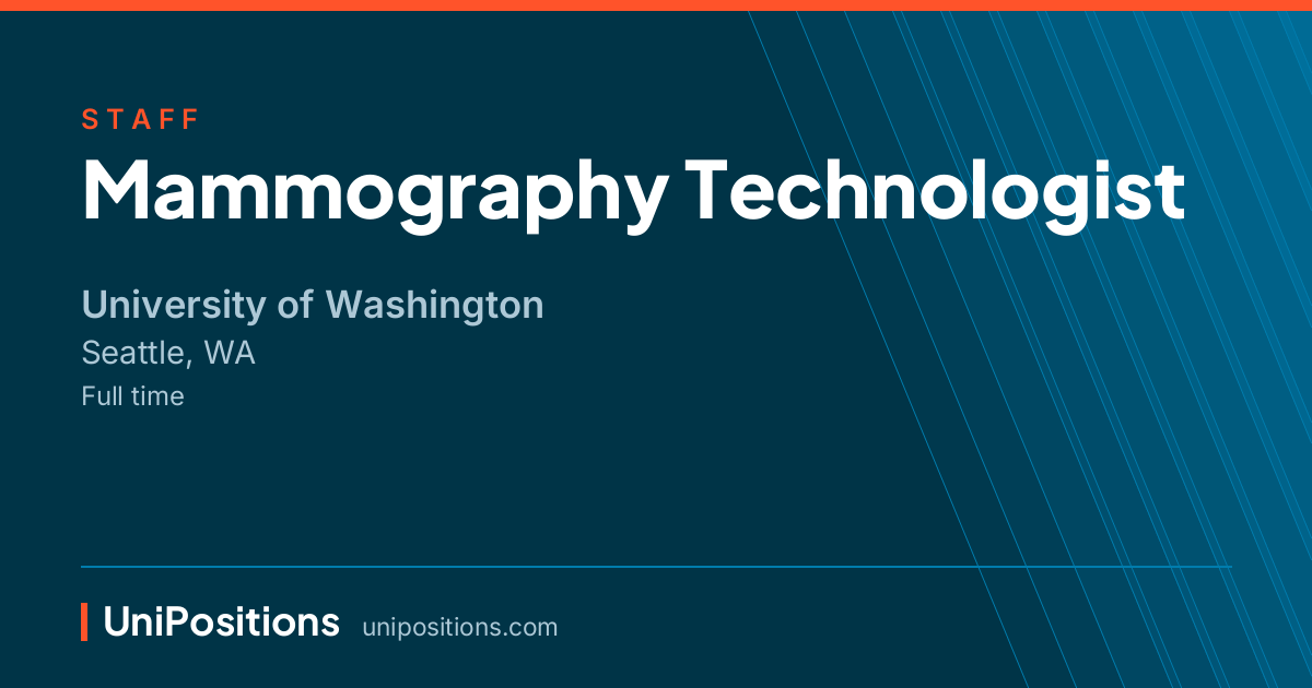 Mammography Technologist at University of Washington, Seattle, WA