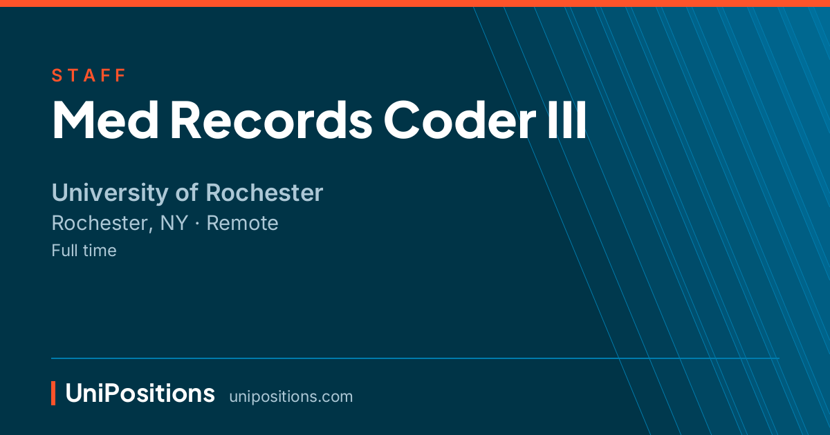 Med Records Coder III at University of Rochester, Rochester, NY