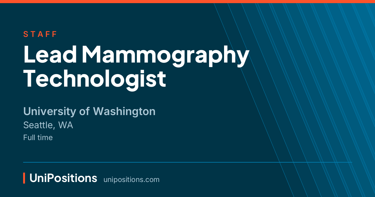 Lead Mammography Technologist at University of Washington, Seattle, WA