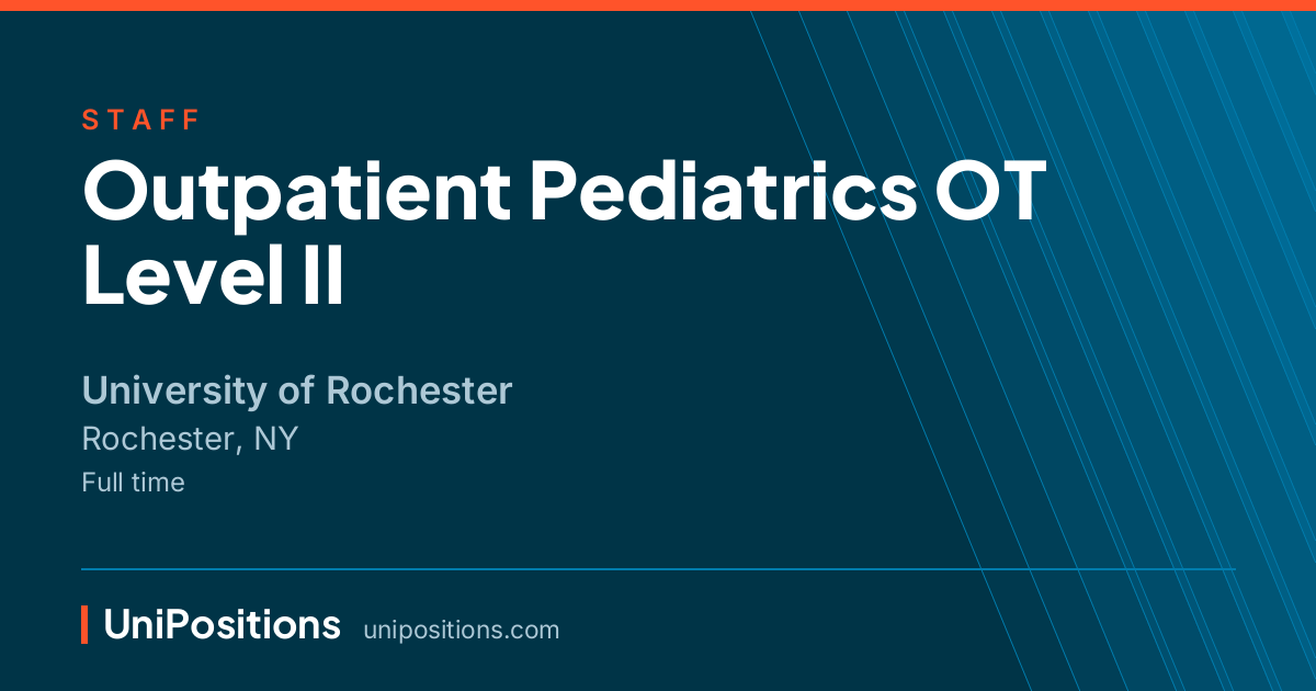 Outpatient Pediatrics OT Level II at University of Rochester, Rochester, NY
