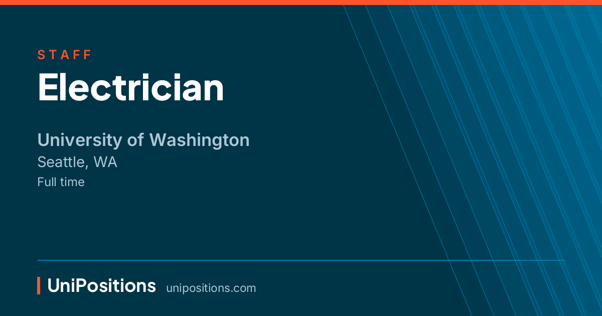 Electrician at University of Washington, Seattle, WA