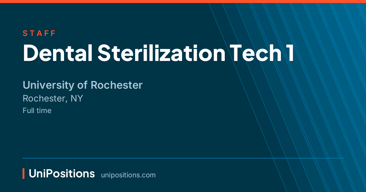 Dental Sterilization Tech 1 at University of Rochester, Rochester, NY