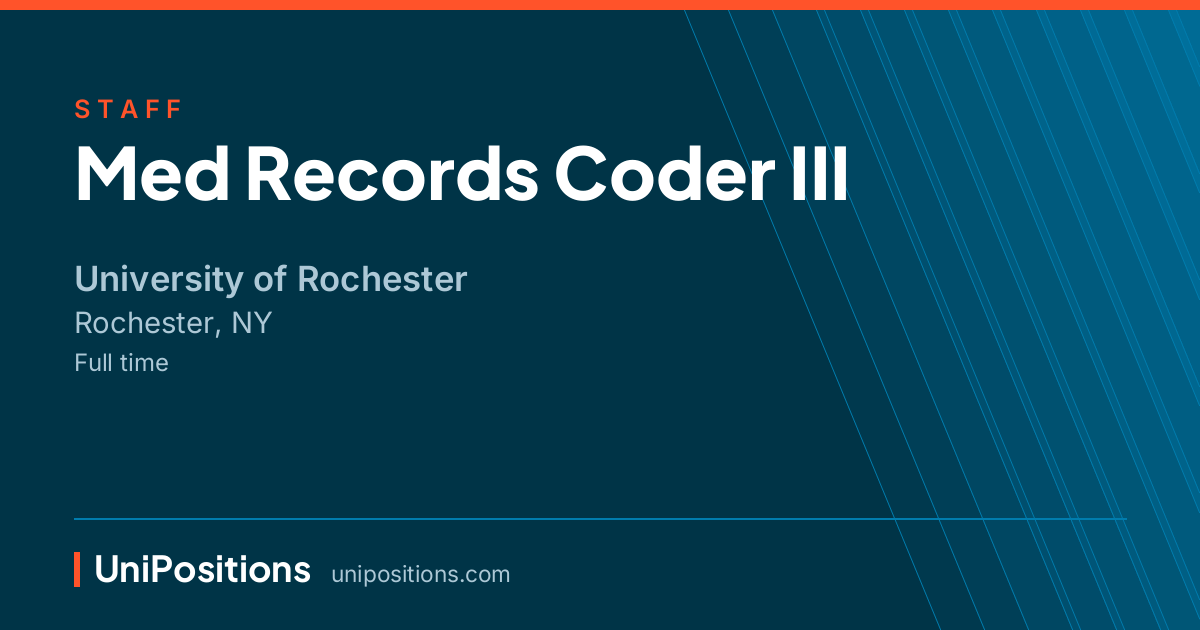 Med Records Coder III at University of Rochester, Rochester, NY