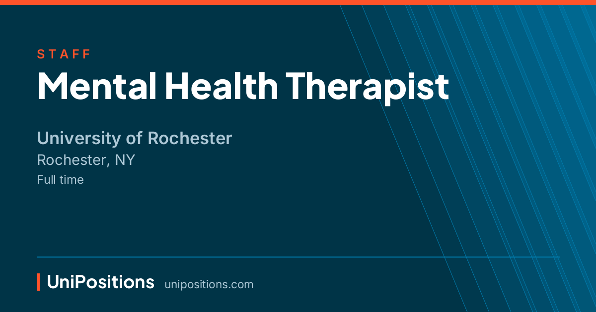 Mental Health Therapist at University of Rochester, Rochester, NY