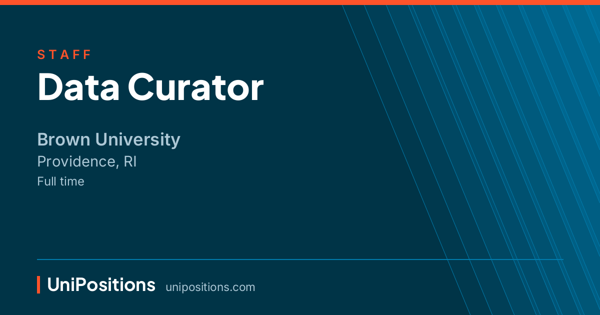 Data Curator at Brown University, Providence, RI