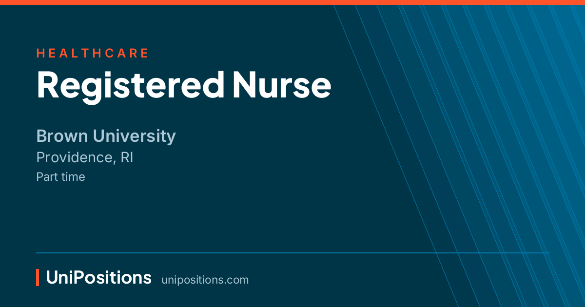 Registered Nurse at Brown University, Providence, RI