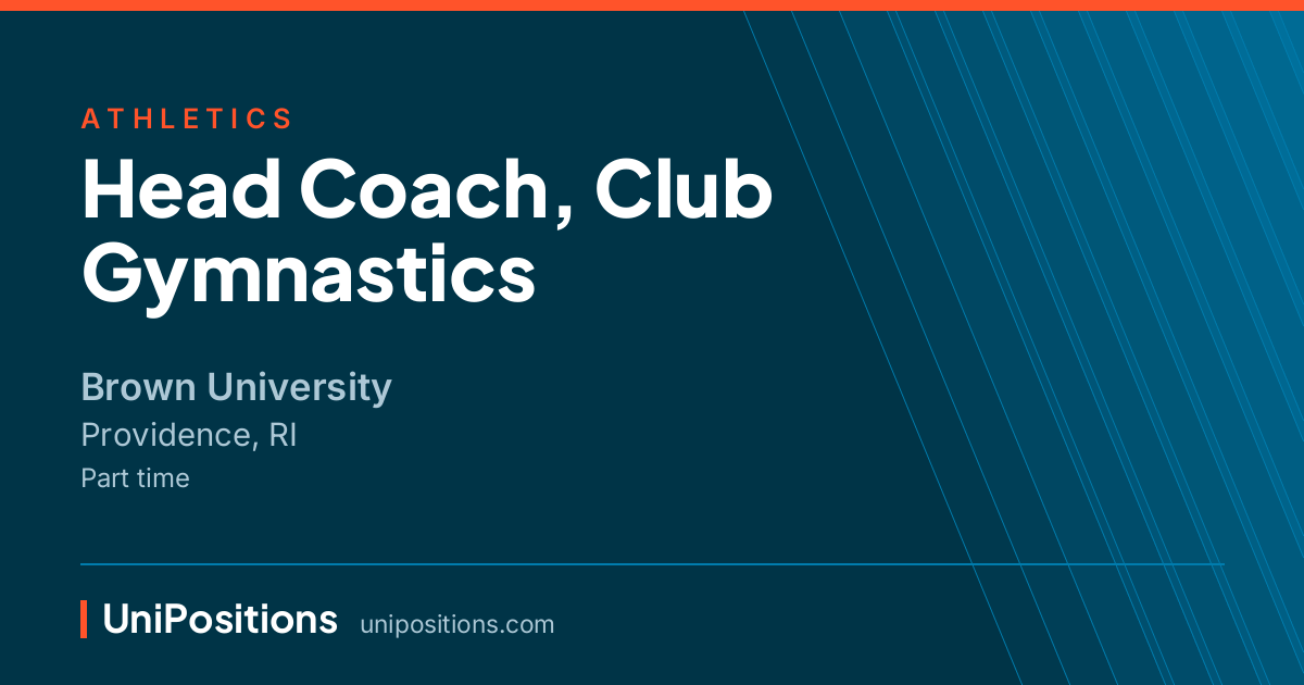 Head Coach, Club Gymnastics at Brown University, Providence, RI