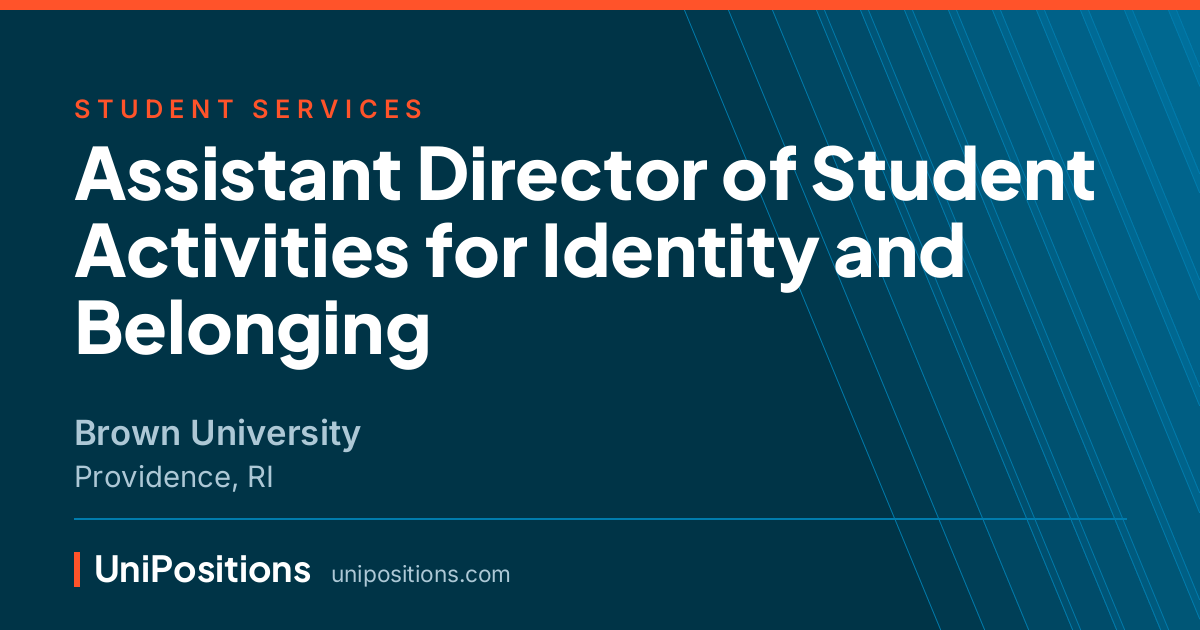 Assistant Director of Student Activities for Identity and Belonging at Brown University, Providence, RI