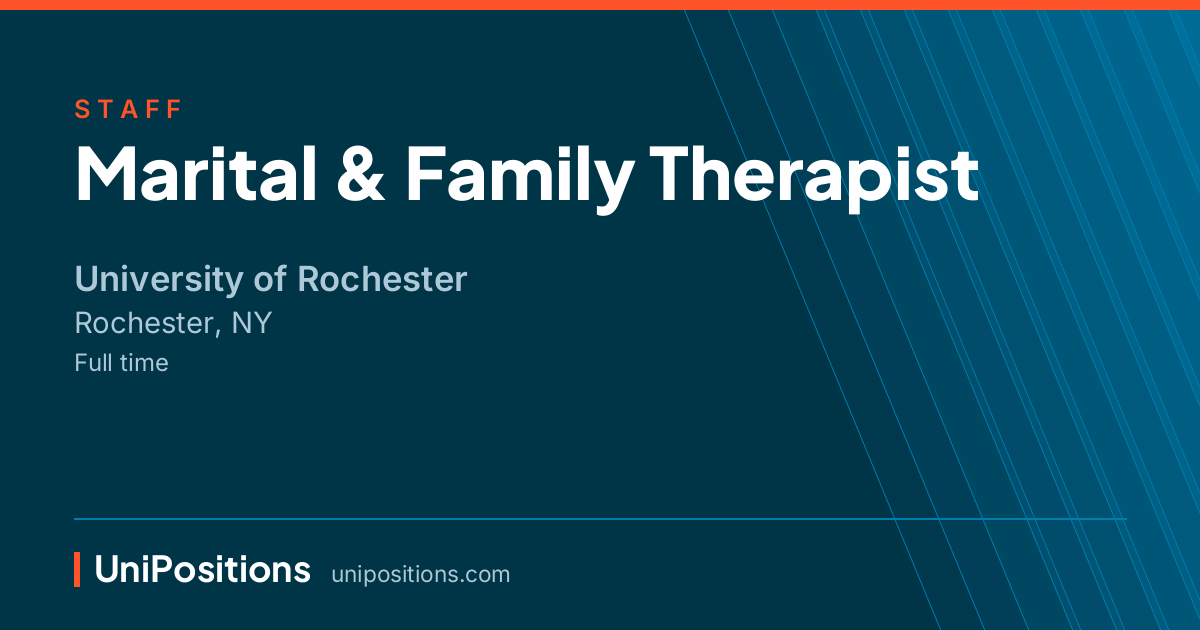 Marital & Family Therapist at University of Rochester, Rochester, NY
