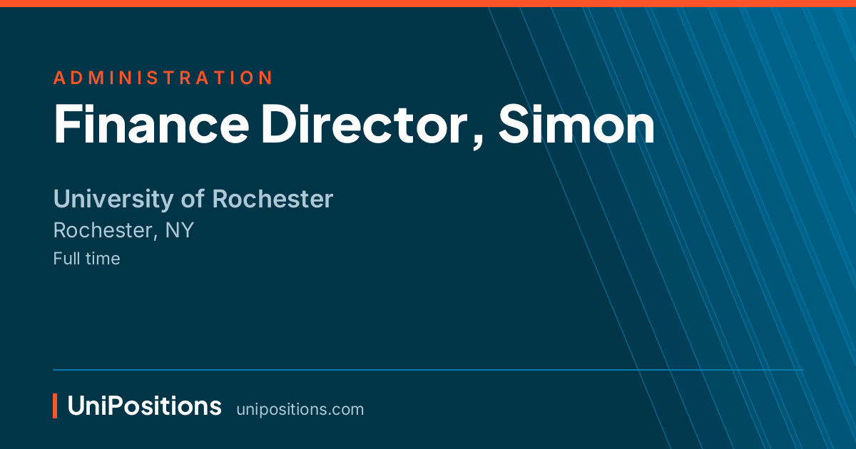 Finance Director, Simon at University of Rochester, Rochester, NY