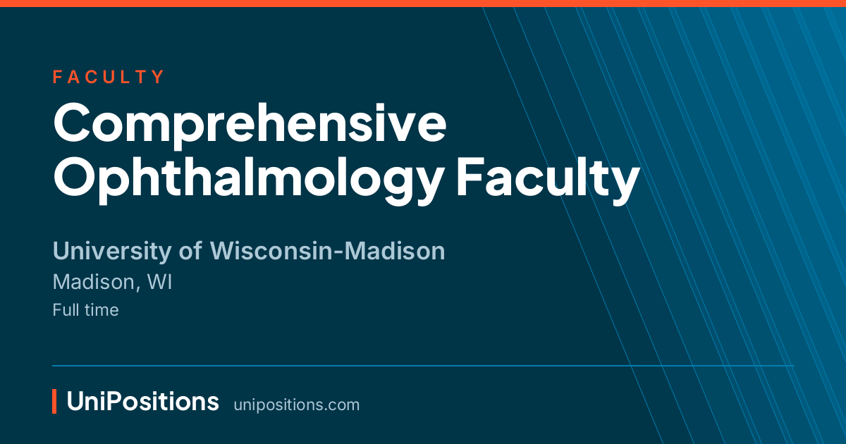 Comprehensive Ophthalmology Faculty at University of Wisconsin-Madison, Madison, WI