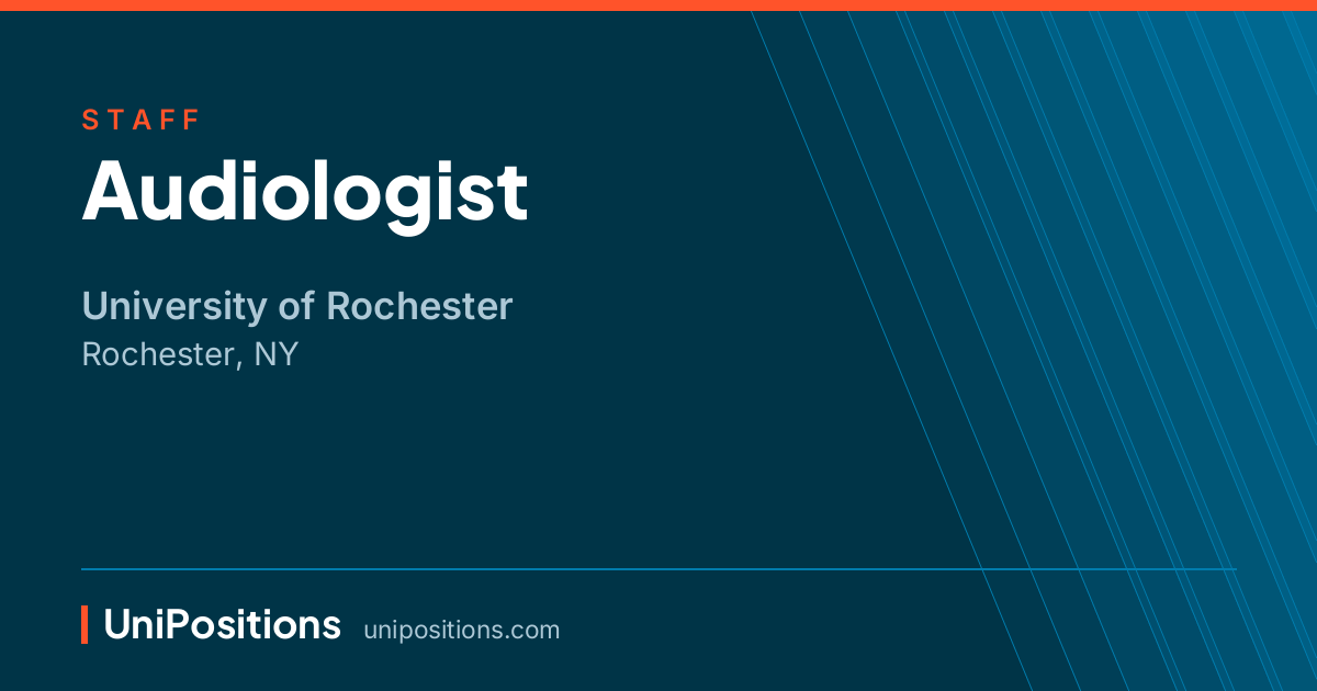 Audiologist at University of Rochester, Rochester, NY
