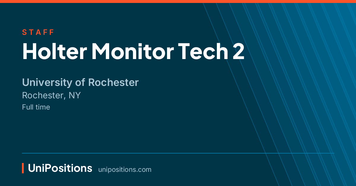 Holter Monitor Tech 2 at University of Rochester, Rochester, NY