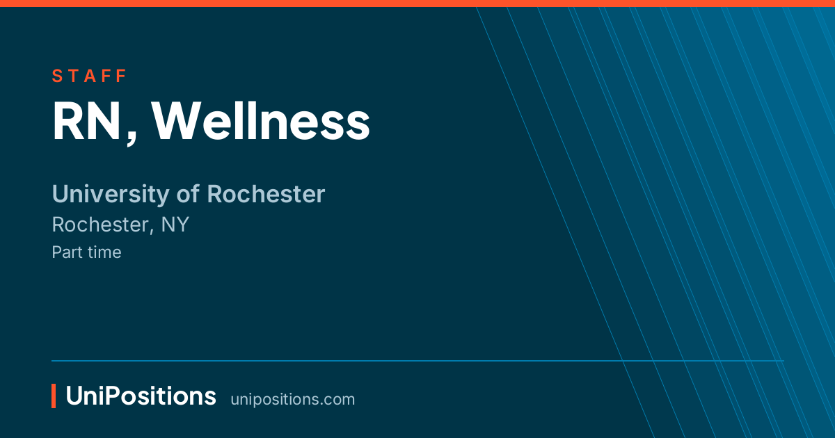 RN, Wellness at University of Rochester, Rochester, NY