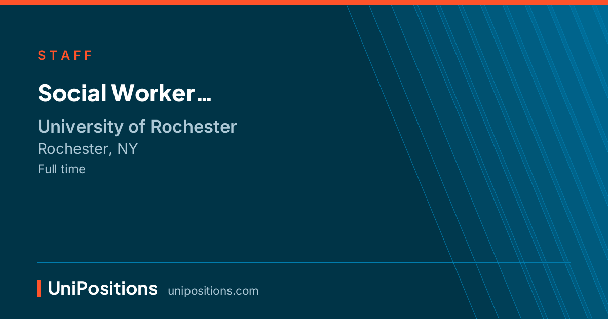 Social  Worker at University of Rochester, Rochester, NY