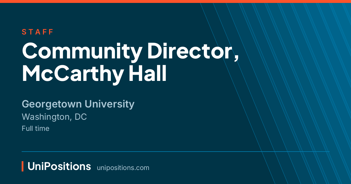 Community Director, McCarthy Hall at Georgetown University, Washington, DC