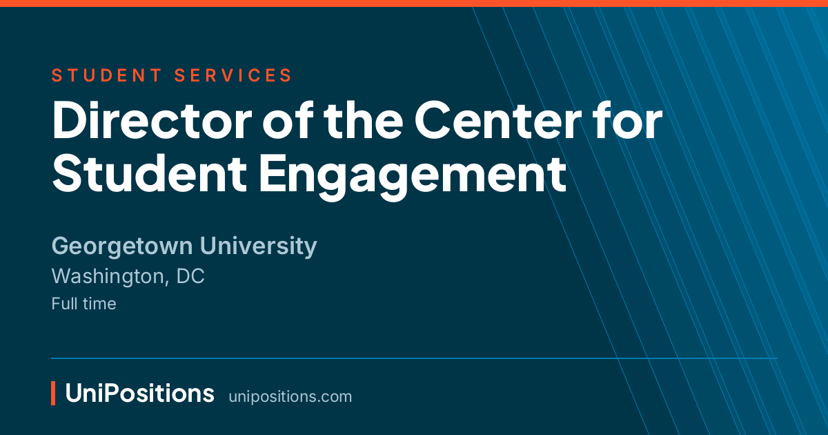 Director of the Center for Student Engagement at Georgetown University, Washington, DC