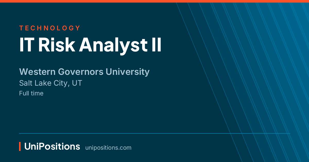 IT Risk Analyst II at Western Governors University, Salt Lake City, UT