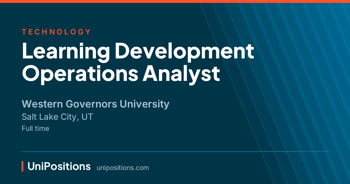 Learning Development Operations Analyst at Western Governors University, Salt Lake City, UT